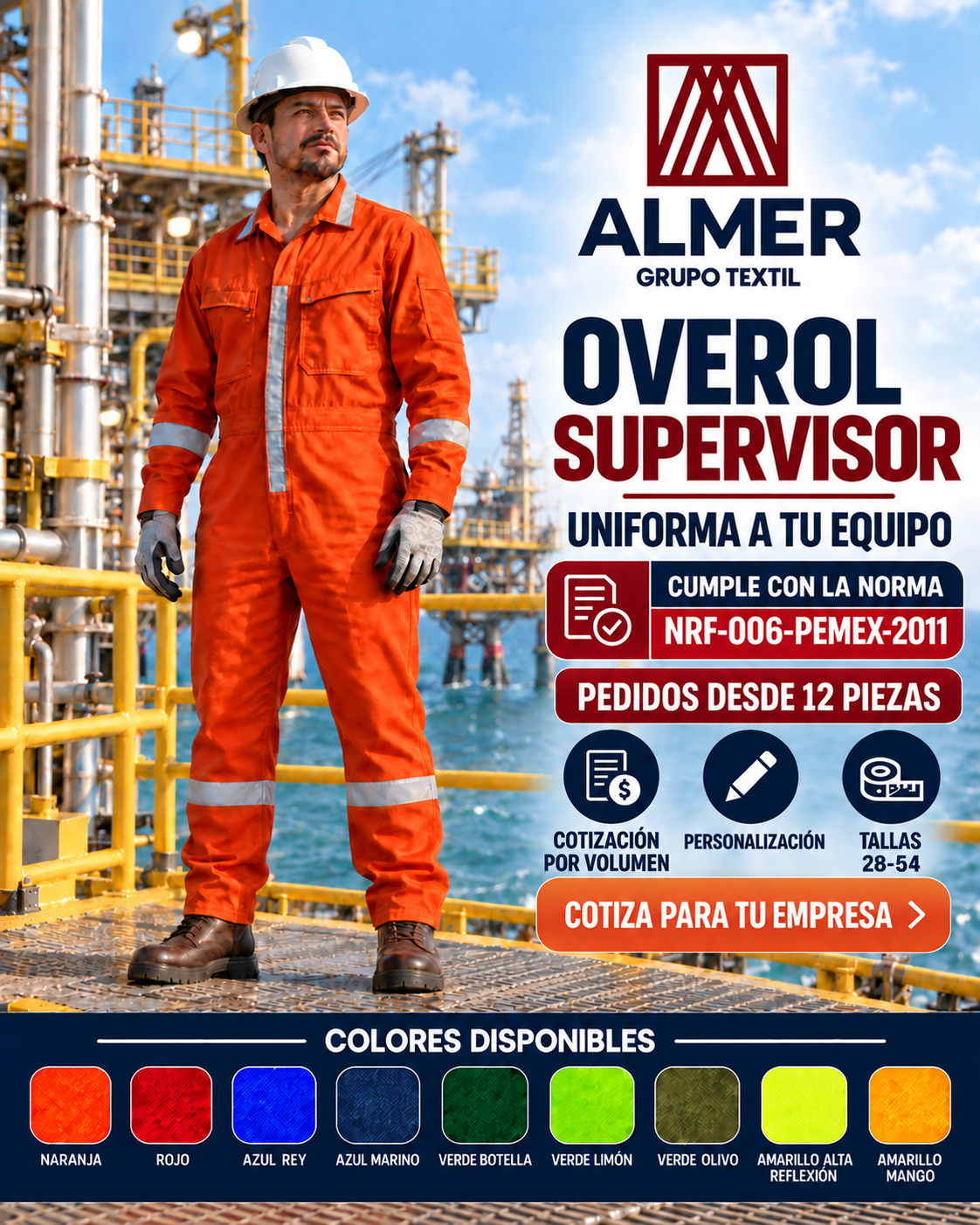 Trabajador mexicano con Overol Supervisor ALMER en plataforma del Golfo de México